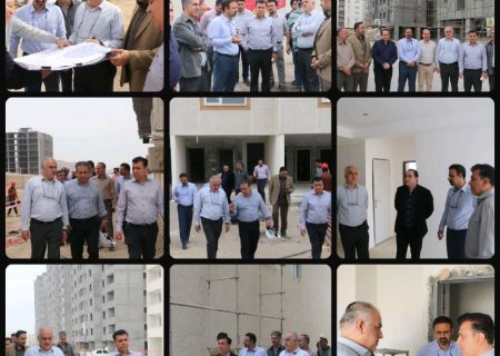 بازدید معاون مسکن شهری بنیاد مسکن از پروژه های طرح نهضت ملی مسکن هرمزگان